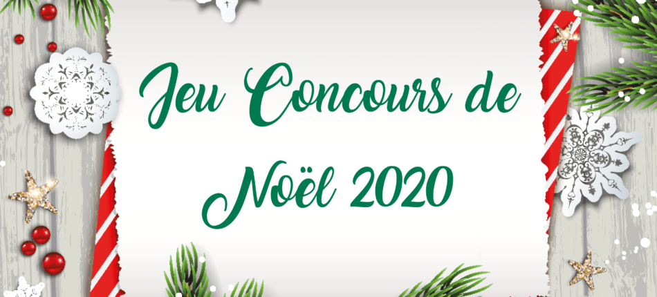 Jeu Concours de Noël 2020 Maisons Les Naturelles 