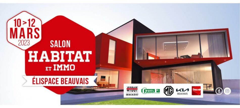 Du 10 au 12 mars 2023 : Nous serons présents au salon de l’habitat de Beauvais ! 