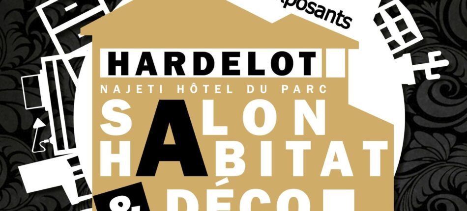 Salon Habitat & Déco les 17, 18 et 19 Octobre à Hardelot (62) 